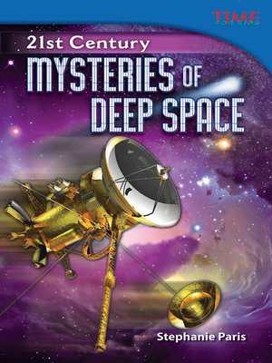 cover image of 21st Century: Mysteries of Deep Space